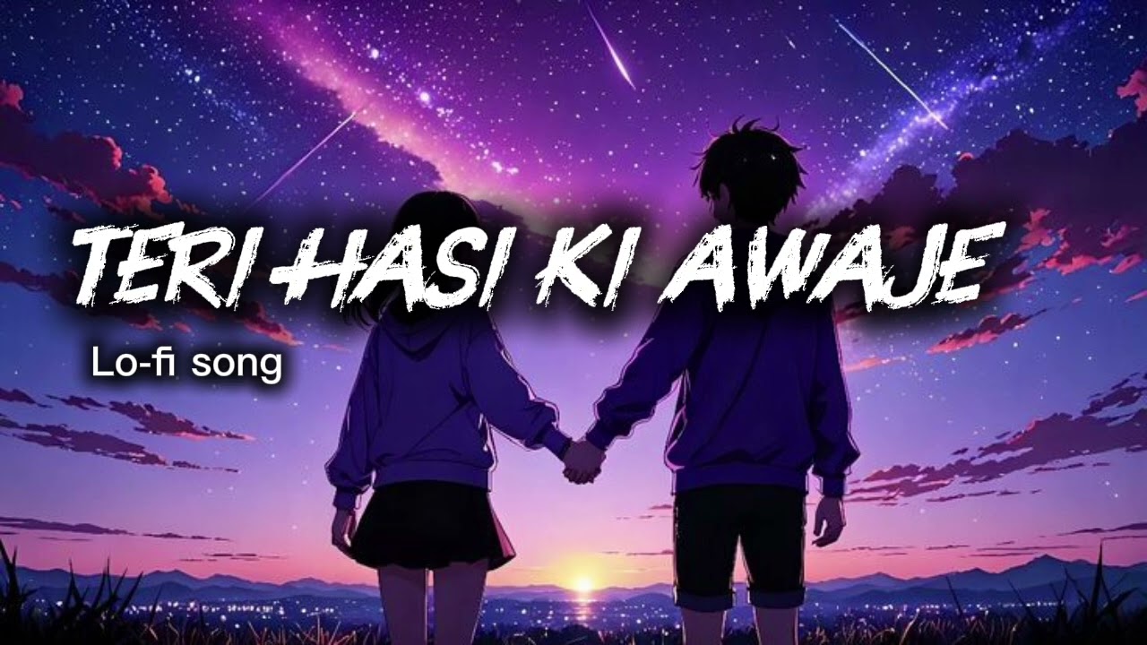 Teri Hasi Ki Awaze | Feelings You Can’t Explain 