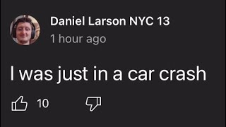 Daniel Larson Says He Witnessed a Car Crash