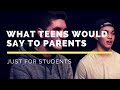 7 Things Teens Wish They Could Say to Their Parents