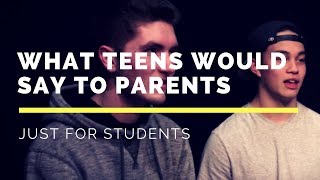 7 Things Teens Wish They Could Say to Their Parents