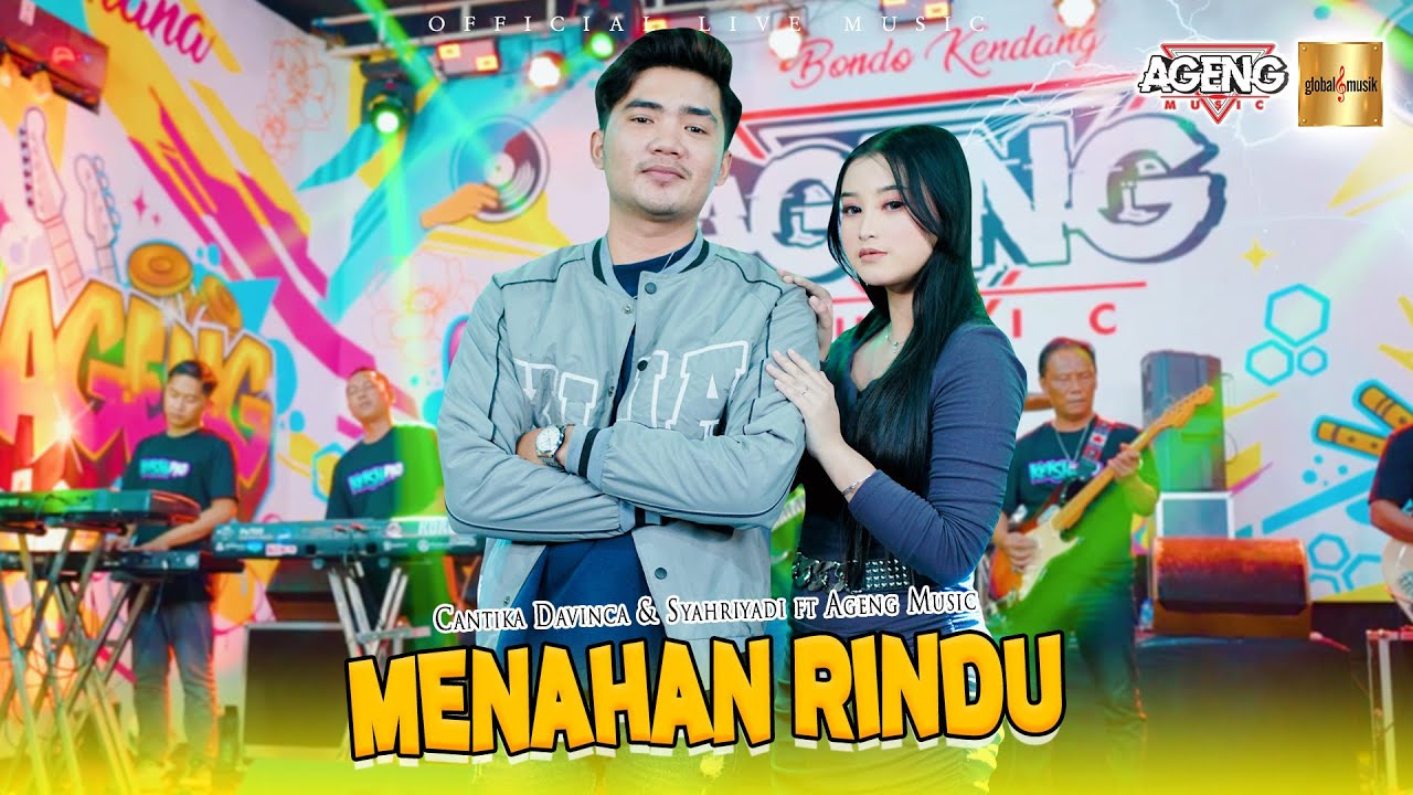 Cantika Davinca \u0026 Syahriyadi ft Ageng Music - Menahan Rindu (Official Live Music)