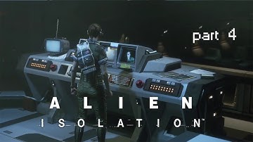 WHEN ANDROIDS ATTACK | Alien Isolation [Part 4]