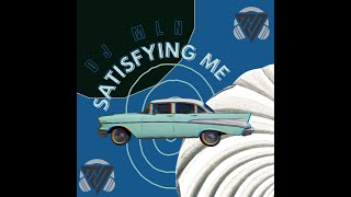 DJ MLN - SATISFYING ME #electrohouse