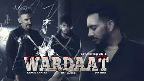 Wardaat- Kamal Khaira  Full Song Lyrics