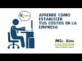 Aprende a determinar tus Costos fijos y variables -finanzas Punto de equilibrio-