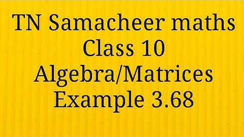 Example 3.68 Algebra Class 10 Tamilnadu Samacheer maths Nithyaganesh Maths