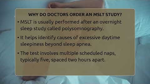 Why Do Doctors Order An MSLT Study? - Sleep Apnea Support Network