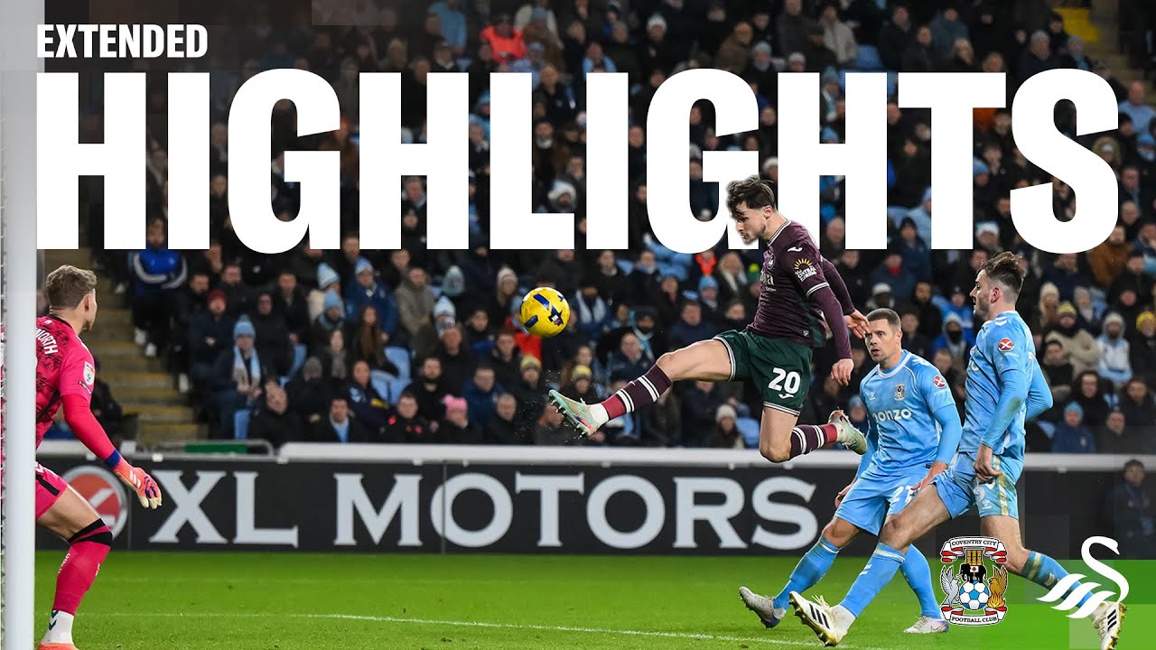 Coventry City v Swansea City | Extended Highlights