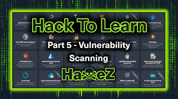 Hack To Learn: Part 5 - Vulnerability Scanning