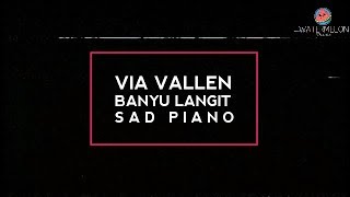 Via Vallen   Banyu Langit Karaoke piano sedih