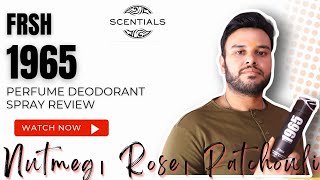 Frsh 1965 Deo review | Scentials । The Perfume lab । Salman Khan । perfume review ।