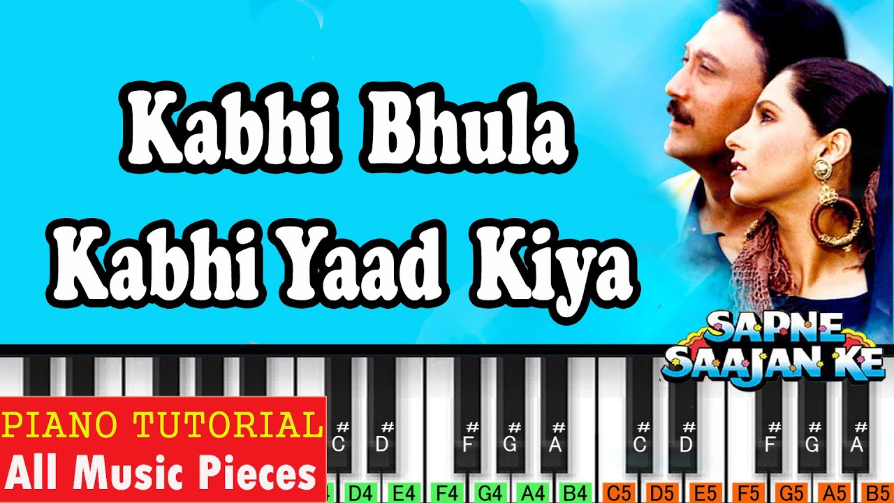 Kabhi Bhula Kabhi Yaad Kiya Piano Tutorial | Notation | Alka Yagnik | 90s Songs | Tere Pyar Me Piano
