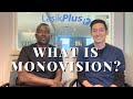 What is monovision 