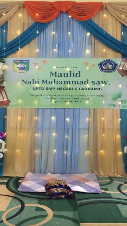 dekorasi untuk acara maulid an di sekolahan big beautyfull 😍