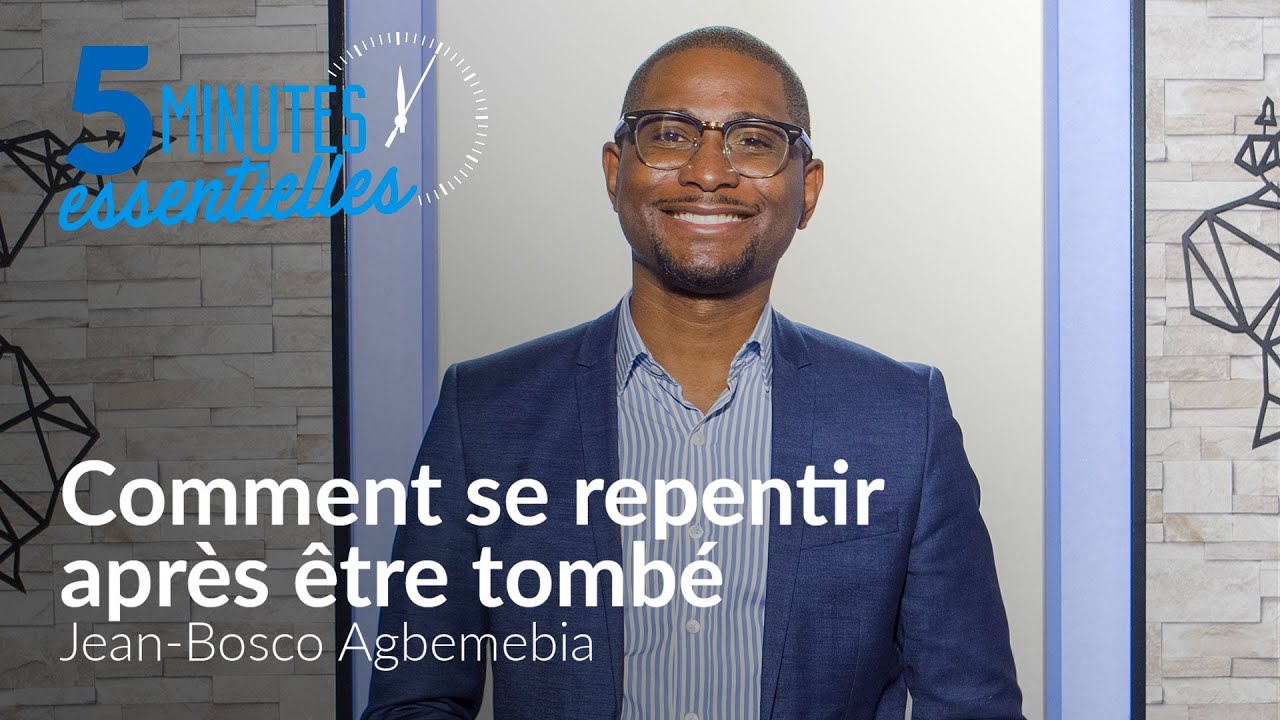 comment-se-repentir-apr-s-tre-tomb-jean-bosco-agbemebia-youtube