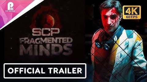 SCP Fragmented Minds | Official Release Date Announcement Trailer | 4K 60fps