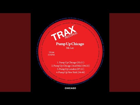 Mr. Lee — Pump up Chicago