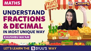 Understand Fractions & Decimal in Most Unique Way | Importance of Fractions & Decimals | CHAMPS 2024 screenshot 3