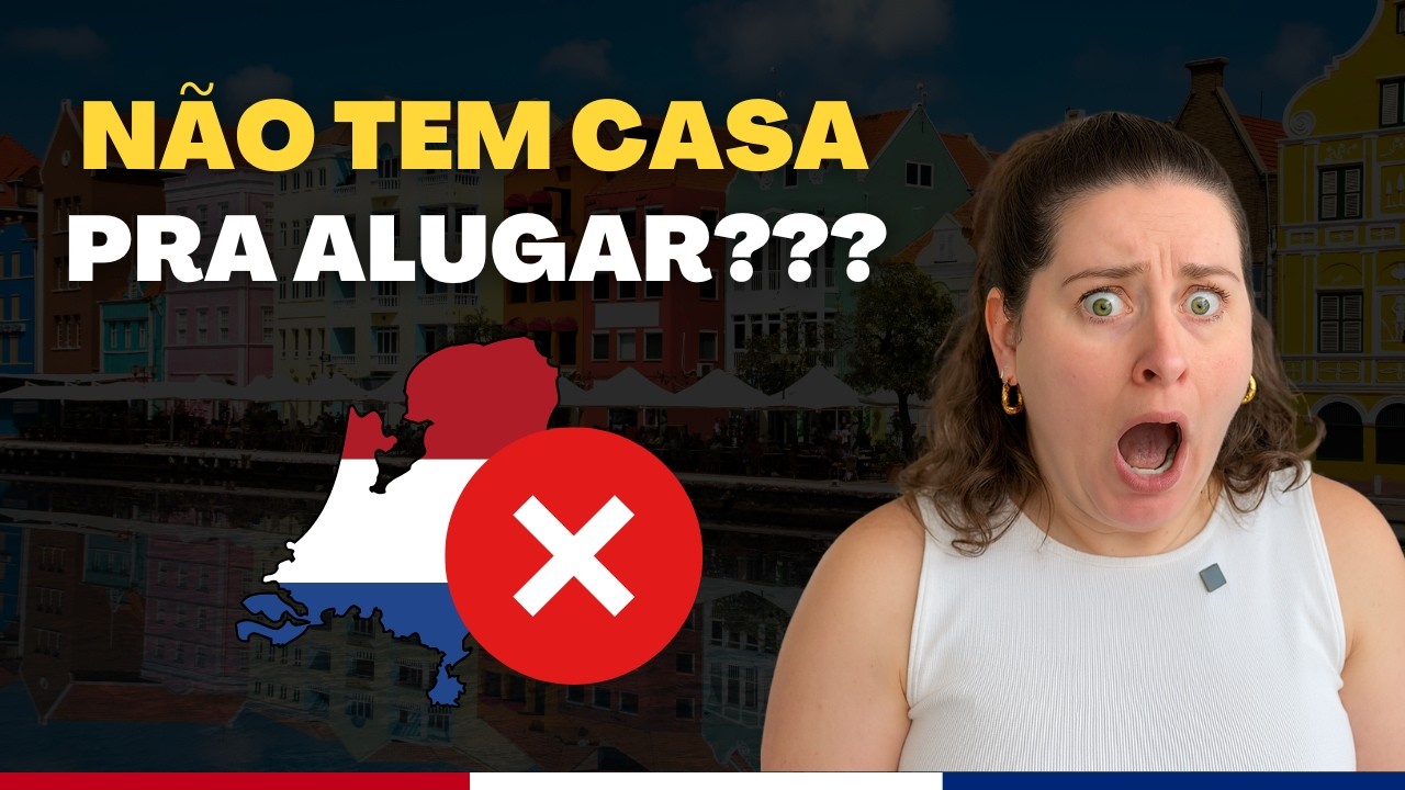 COMO ALUGAR CASA NA HOLANDA? | TUDO O QUE VOCÊ PRECISA SABER!