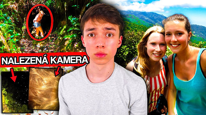 Když se z výletu stane noční můra.. ZMIZENÍ KRIS A LISANNE  *nalezená kamera*