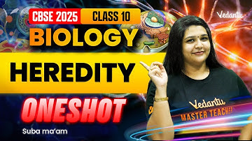 Heredity One Shot | Class 10 Biology | CBSE 2025 | Suba Ma