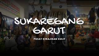 Pasar Sukaregang Pusat Kerajinan Kulit Asli di Garut #explore