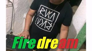 Fire dream X DjCarlosmusic Promo