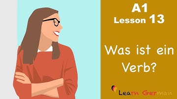 Learn German for beginners A1 - Verbs in German - Lesson 13