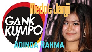 Kartonyono Medot Janji by Adinda Rahma (GANK KUMPO) provista studio
