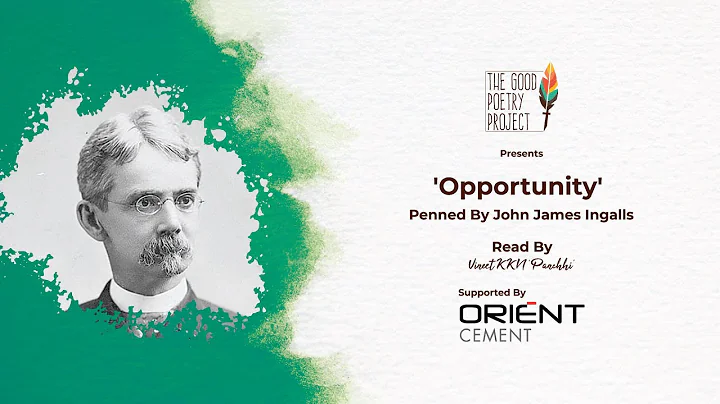 'Opportunity' by John James Ingalls | Original Eng...