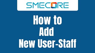 How to Add new User - Staff