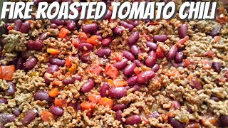 Chili with Fire Roasted Tomatoes!