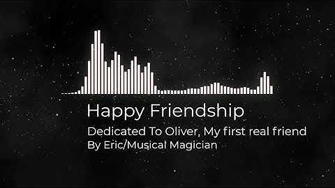 "Happy Friendship", a Happy Song Made in LMMS