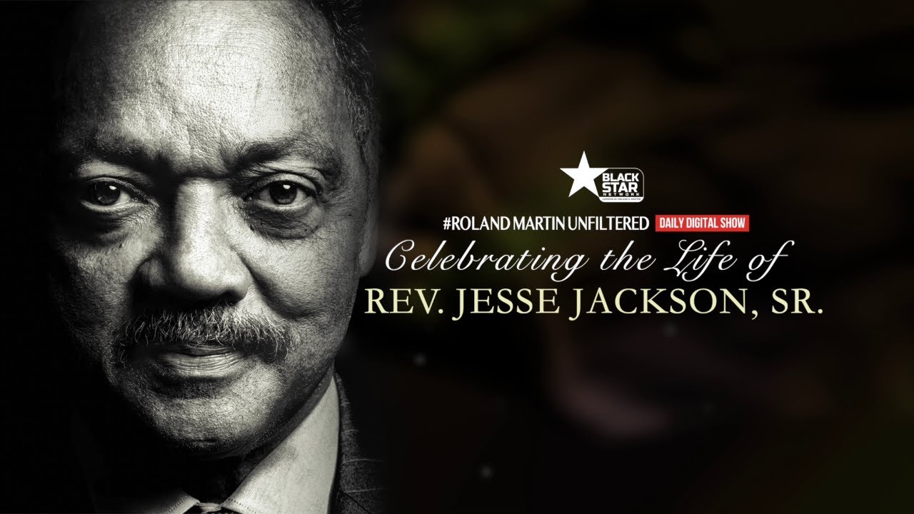 Celebrating the Life and Legacy of Rev. Jesse L. Jackson Sr.