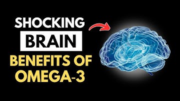 10 Shocking Ways Omega-3 Impacts Brain Function