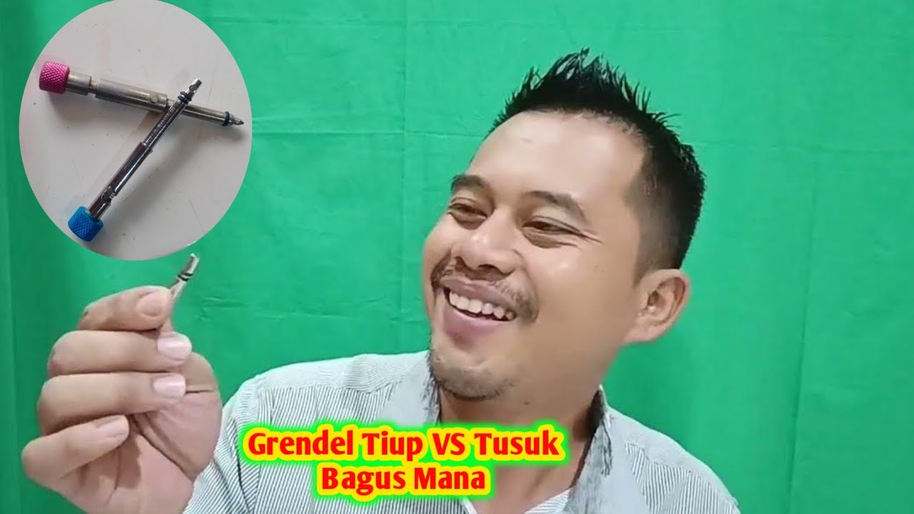Grendel Tiup VS Tusuk mana yang Terbaik