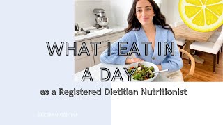 What I Eat In a Day As a Registered Dietitian Nutritionist | How To Eat Mindfully