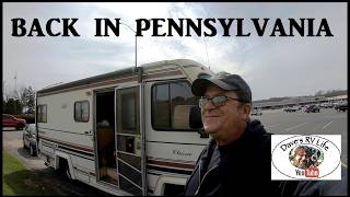 It's Good To Be Home! - We've Made It Back To Pennsylvania Safe and Sound! - End of Winter RV Season