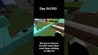Day 54/100 of placing one block for each new subscriber #shorts