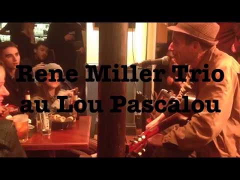 Rene Miller Trio - janvier 2018