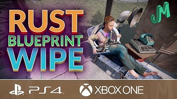 Blueprint Wipe for January 🛢 Rust Console News 🎮 PS4, XBOX
