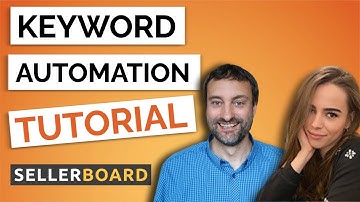 How To Use Amazon PPC Keyword Automation - New sellerboard Feature Review
