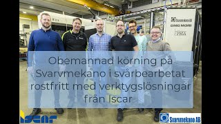 Obemannad Körning Svarvmekano I Rostfritt Med Lösningar Från Iscar Sverige 2024