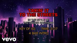 Video thumbnail of "Doobie Brothers - Takin' It To The Streets (Karaoke)"