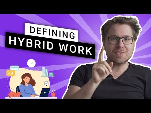 Defining Hybrid Work - Is this what the Future of work Flexibility looks like? - Running Remote