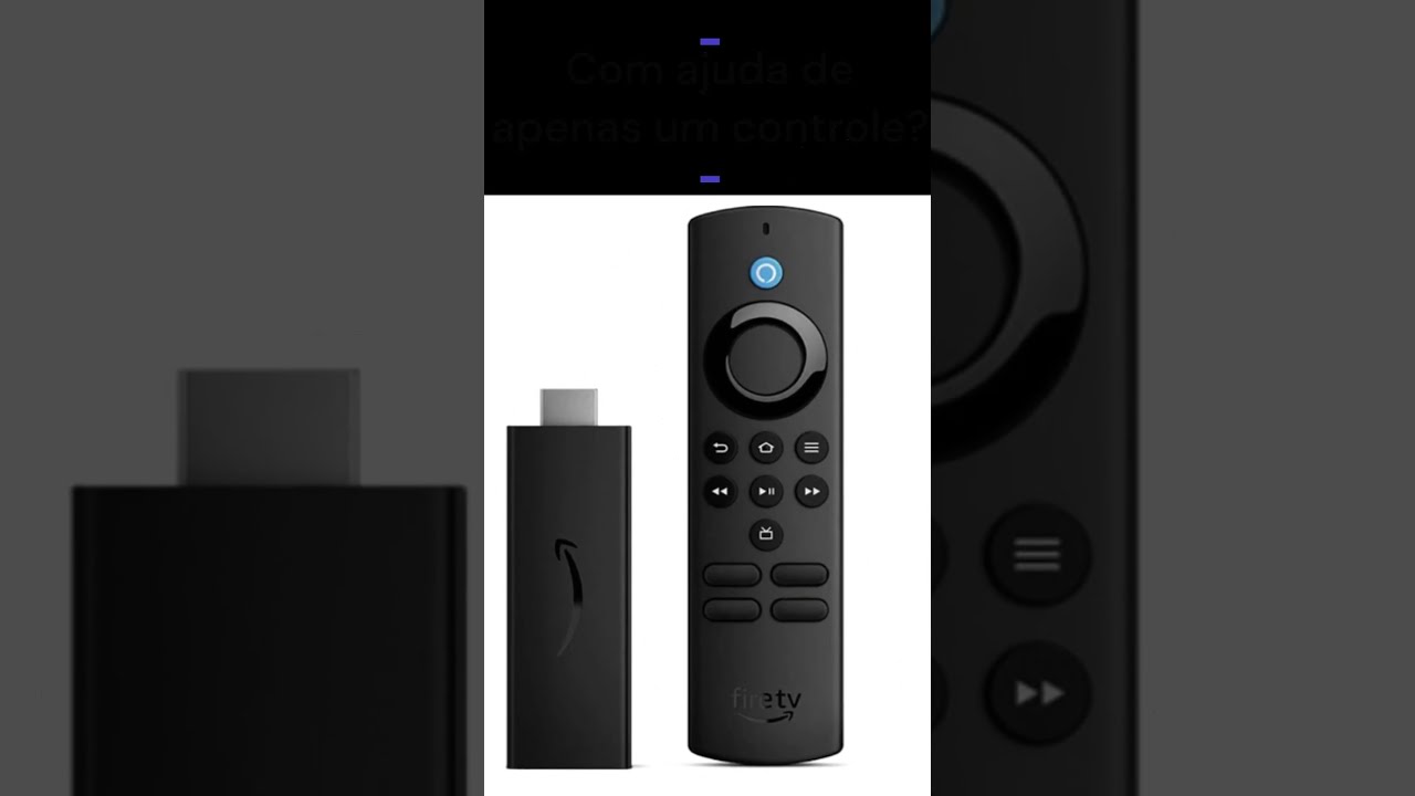 Conhece os modelos de Fire TV Stick? Modelos de Fire TV Stick