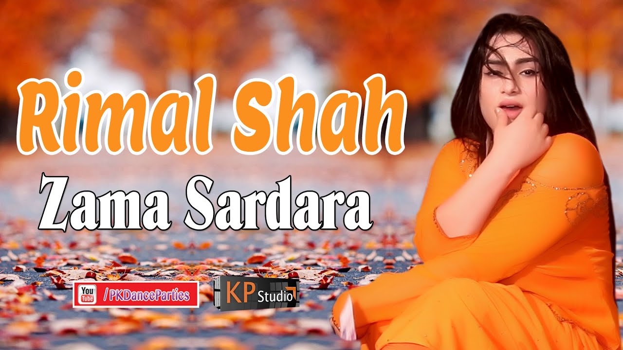 Zama Sardara Rimal Shah PKDP YouTube