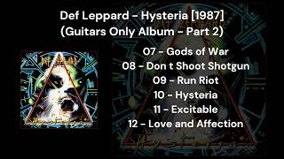 Def Leppard - Hysteria [1987] (Guitars Only Album - Part 2)