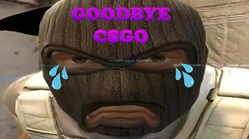 thisisatest.mp4 / goodbye CSGO