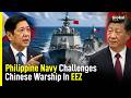 Philippine Navy Challenges Chinese Warship Deep Inside West Philippine Sea